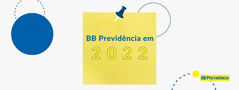 BBPrevidência planos 2022